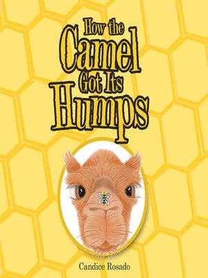 cover image of How the Camel Got Its Humps